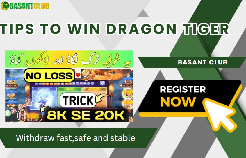 Tips to Win at Dragon Tiger on Basant Club