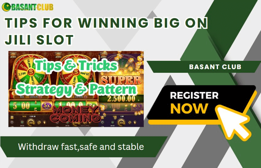 Tips for Winning Big on Jili Slot