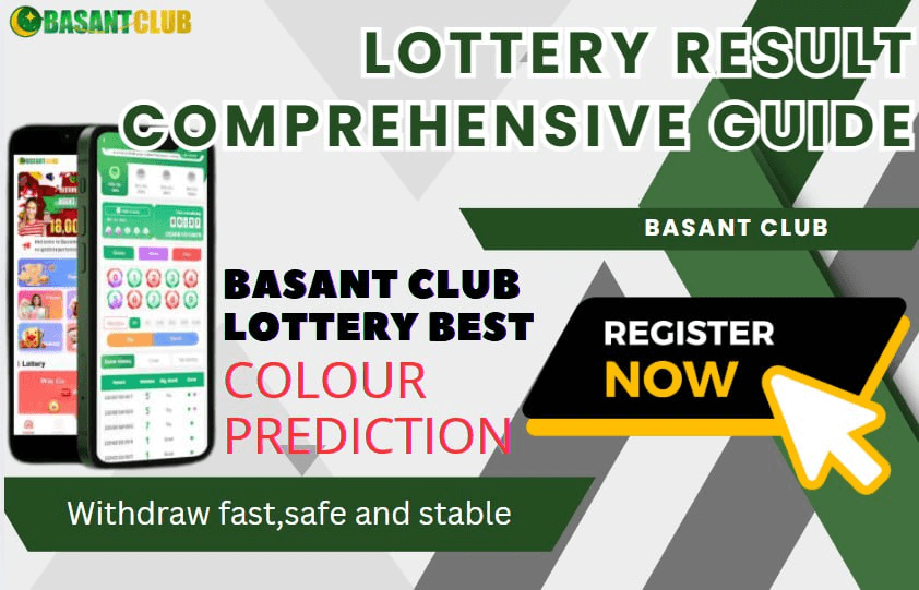 Lottery Result on Basant Club Game: A Comprehensive Guide