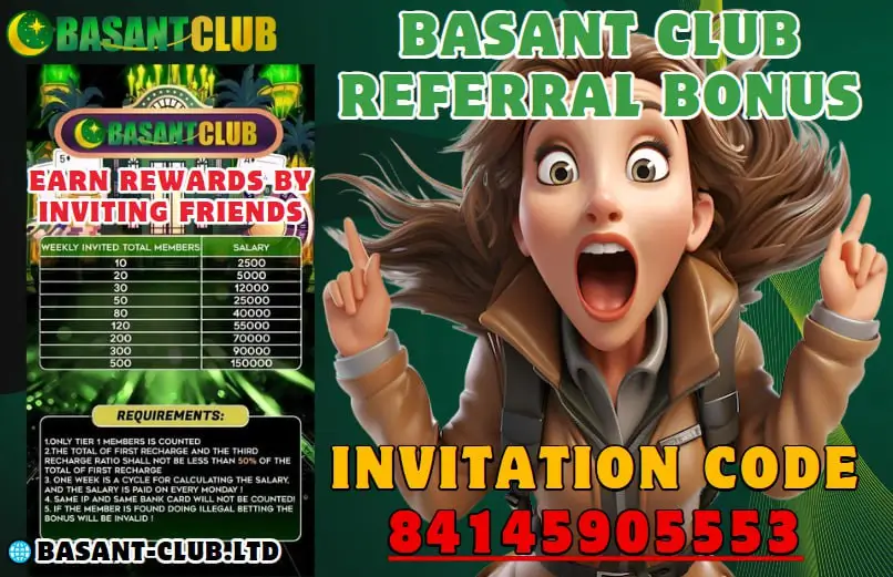 Basant Club Referral Bonus