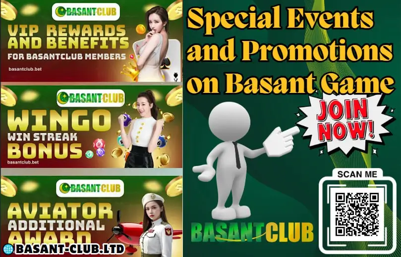 Special Events and Promotions on Basant Game